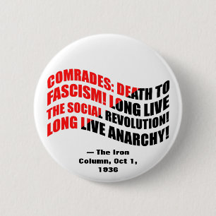 Iron Column Anti-Fascist Quote 6 Cm Round Badge