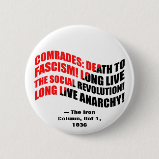 Iron Column Anti-Fascist Quote 6 Cm Round Badge