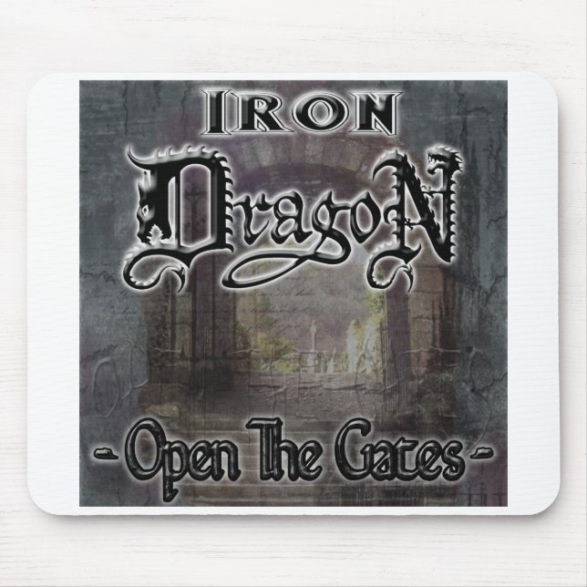 Iron Dragon "OPEN THE GATES" Mouse Mat (Front)