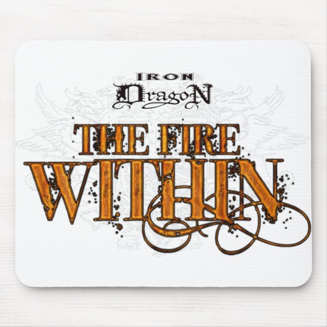 Iron Dragon: The Fire Within Mouse Mat (Front)