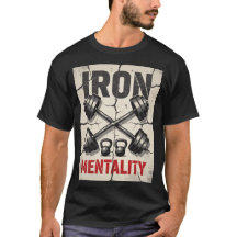 Iron Mentality T-Shirt – Hardcore Gym t-Shirt
