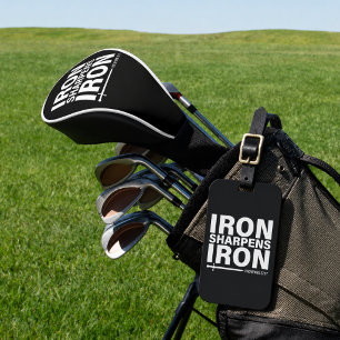 Iron Sharpens Iron (black with white font) Luggage Tag