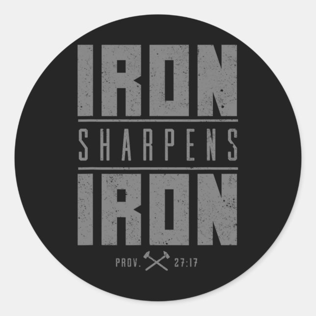 Iron Sharpens Iron Christian Men Bible Scripture G Classic Round Sticker (Front)