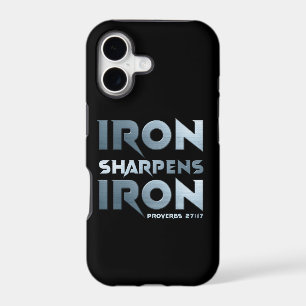 Iron Sharpens Iron – Christian Men & Women Proverb