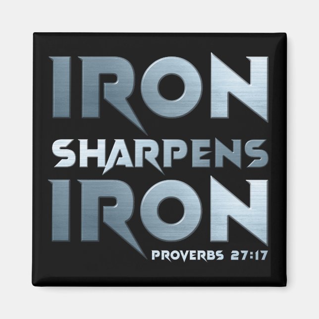 Iron Sharpens Iron – Christian Men & Women Proverb Magnet (Front)