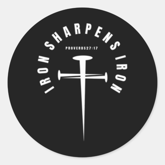 Iron Sharpens Iron Proverbs 27_17 - Front And Back Classic Round Sticker (Front)