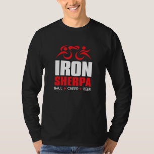 Iron Sherpa Triathlon Triathlete Inspired Haul Ch T-Shirt