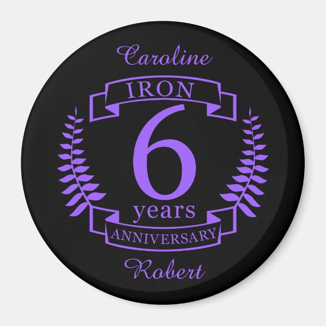 Iron wedding anniversary 6 years magnet (Front)