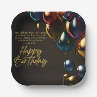 Ironic Birthday Boy Paper Plate