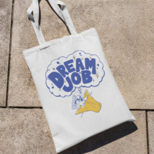 Ironic Dream Job Tote Bag