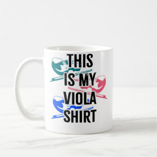 Ironic Saying Violist Musician Orchestra Viola Coffee Mug