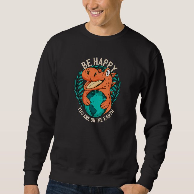 Ironic Statement About Climate Change By A Dinosau Sweatshirt (Front)