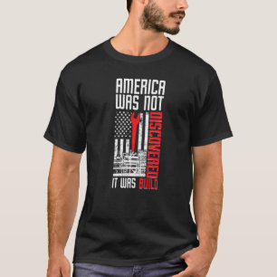 Ironworker American Flag Ironwork Ironworkers T-Shirt