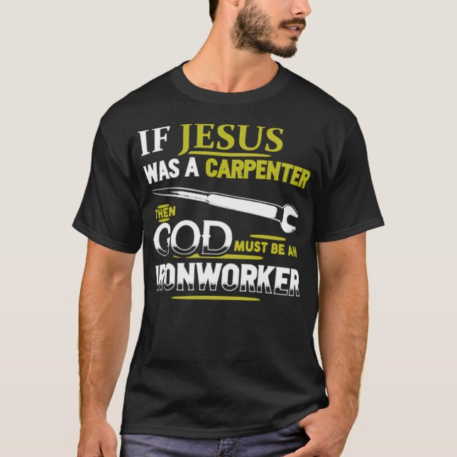 Ironworker champion  T-Shirt (Front)