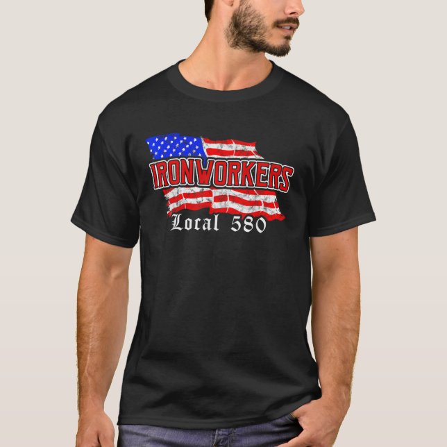 Ironworkers Local 580 NYC American Flag Patriotic  T-Shirt (Front)