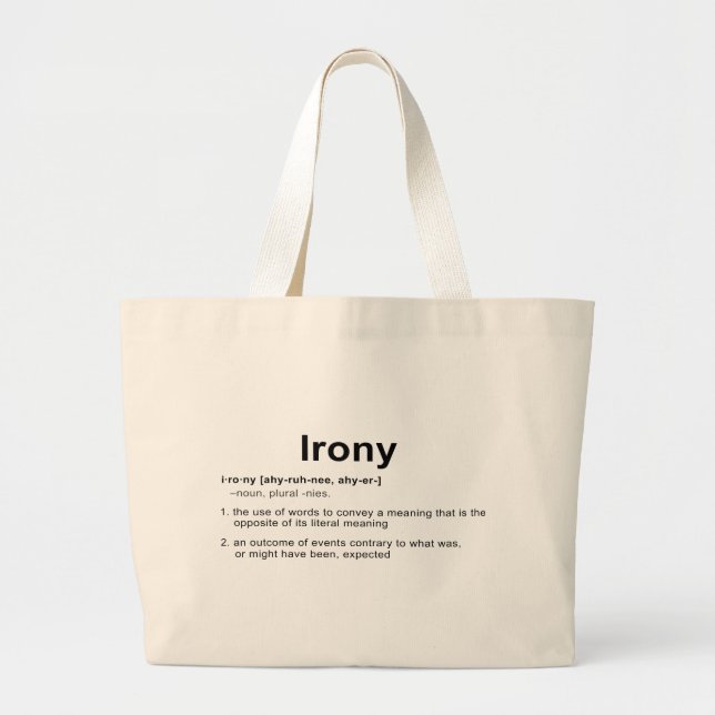 Irony Definition Large Tote Bag (Front)