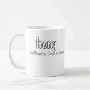 Irony Drawing Trees on Paper Funny Design Coffee Mug
