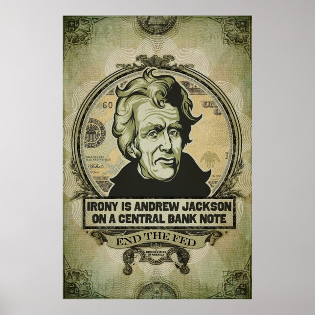 Irony Is Jackson on a Central Bank Note Print (Front)