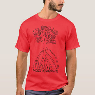 Irony of Life Save mangrove T-Shirt