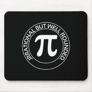 Irrational But Well Rounded Funny Pi Day Teacher W Mouse Mat