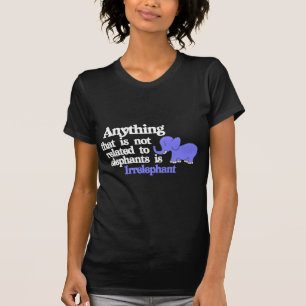 Irrelevant Elephant T-Shirt