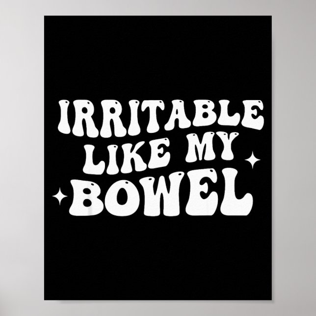 Irritable Like My Bowel  Poster (Front)