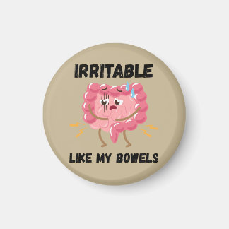 Irritable Like My Bowels Magnet