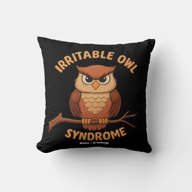 Irritable Owl Syndrome Funny Angry Owl Cartoon Pun Cushion (Front)