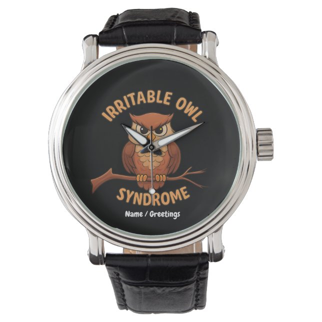 Irritable Owl Syndrome Funny Angry Owl Cartoon Pun Watch (Front)