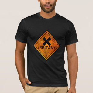 Irritant T-Shirt
