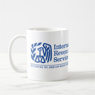 IRS American Dream Satire Mugs