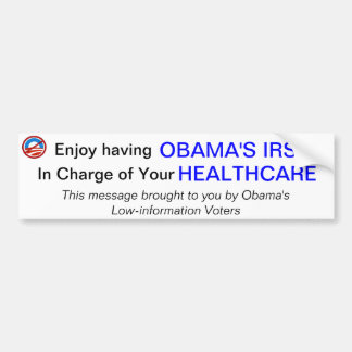 IRS and Healthcare Bumper Sticker