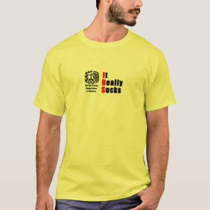 IRS: It Really Sucks T-Shirt