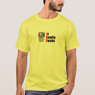 IRS: It Really Sucks T-Shirt