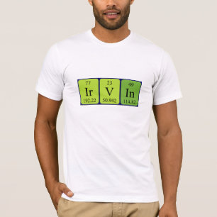 Irvin periodic table name shirt