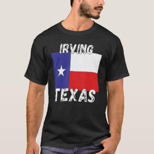 Irving TX Texas Shirt Texas Cities_1