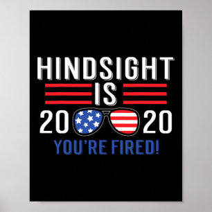 Is 2020 You&#';re Fired Poster