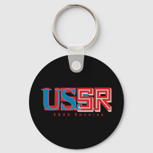 Is 2025 Usa Turning Into Ussr Key Ring