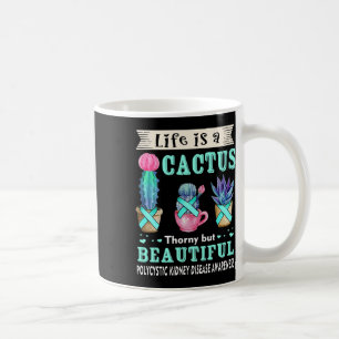 Is A Cactus Polycystic Kidney Disease Awareness Coffee Mug