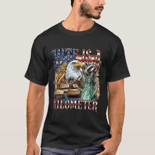 Is a kilometer funny 4th of july founding father T-Shirt