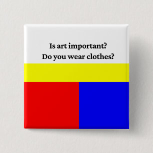 Is art important Button