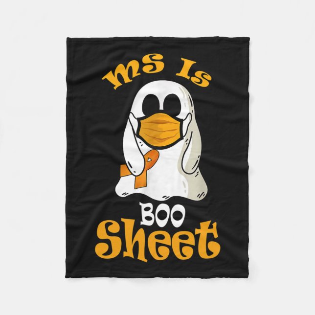 Is Boo Sheet Ghost In Mask Multiple Sclerosis Awar Fleece Blanket (Front)