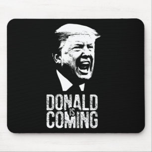 Is Coming! Mouse Mat