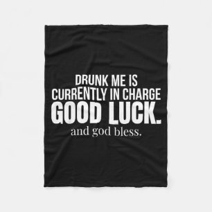 Is Currently In Charge Good Luck And God Bless Fleece Blanket