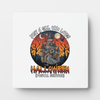 Is Halloween Witch Everybody Make Scene Postal Wor Plaque