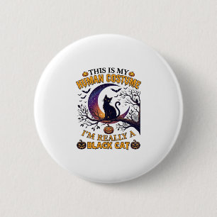 Is Human Costume Black Cat Halloween Moon_1 6 Cm Round Badge