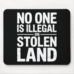 Is Illegal On Stolen Land Native Americans Vintage Mouse Mat