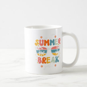 Is It Summer Break Yet Teacher Last Day Of School Coffee Mug