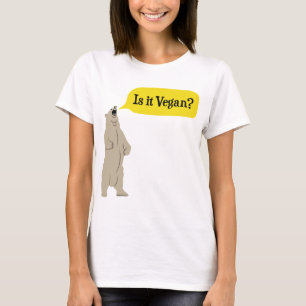 Is it Vegan? Hungry Bear T-Shirt