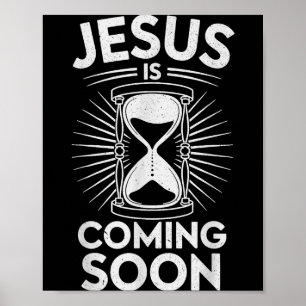 Is Jesus Coming Soon Christian Religious Poster